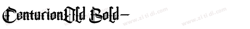 CenturionOld Bold字体转换